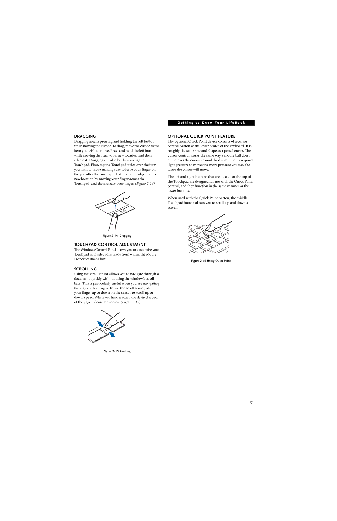 Fujitsu S7210 manual Dragging, Optional Quick Point Feature, Touchpad Control Adjustment, Scrolling 