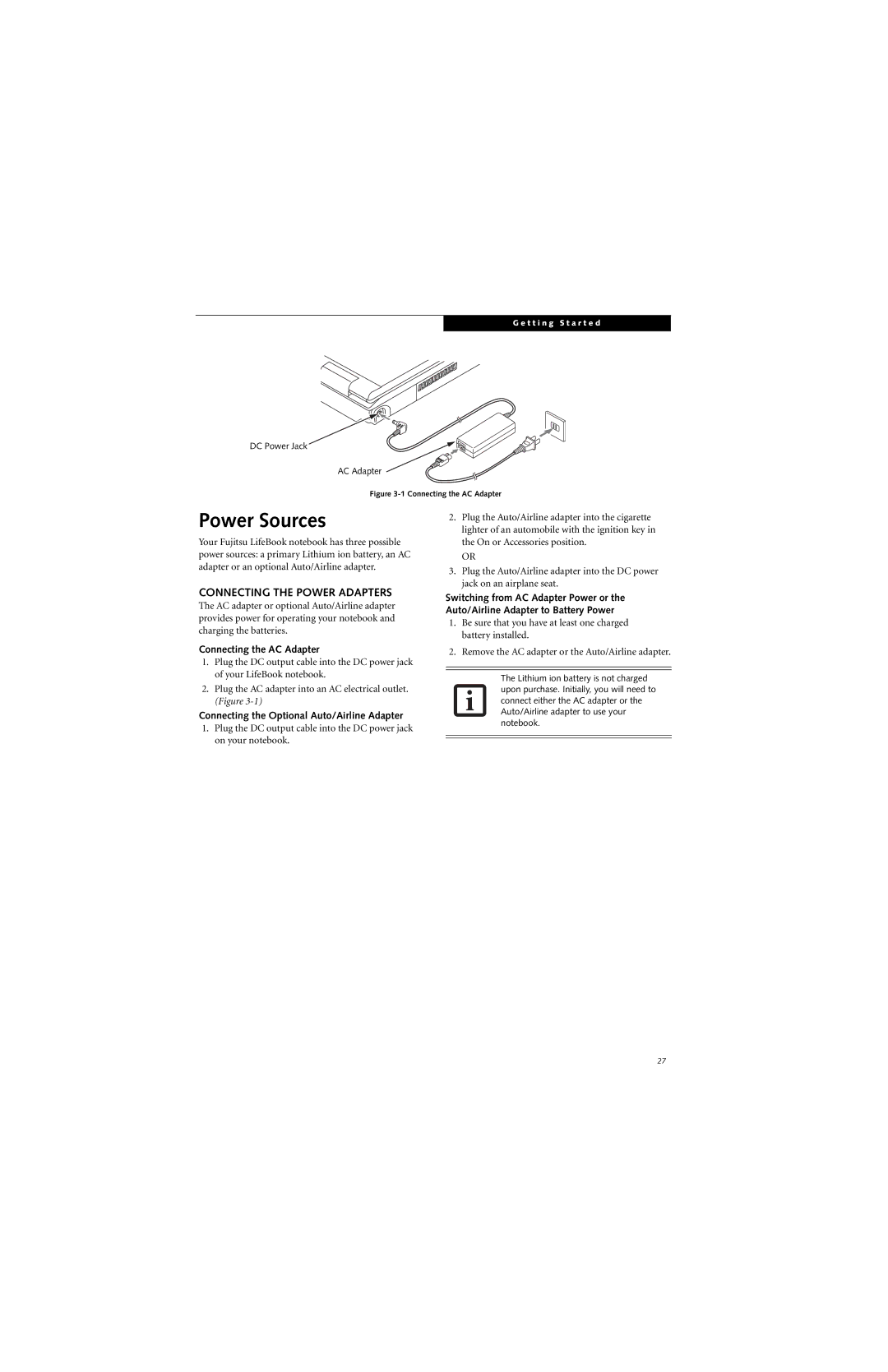 Fujitsu S7210 manual Power Sources, Connecting the Power Adapters, Connecting the AC Adapter 