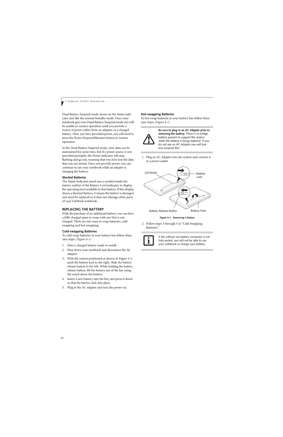 Fujitsu S7210 manual Replacing the Battery, Shorted Batteries, Cold-swapping Batteries, Hot-swapping Batteries 