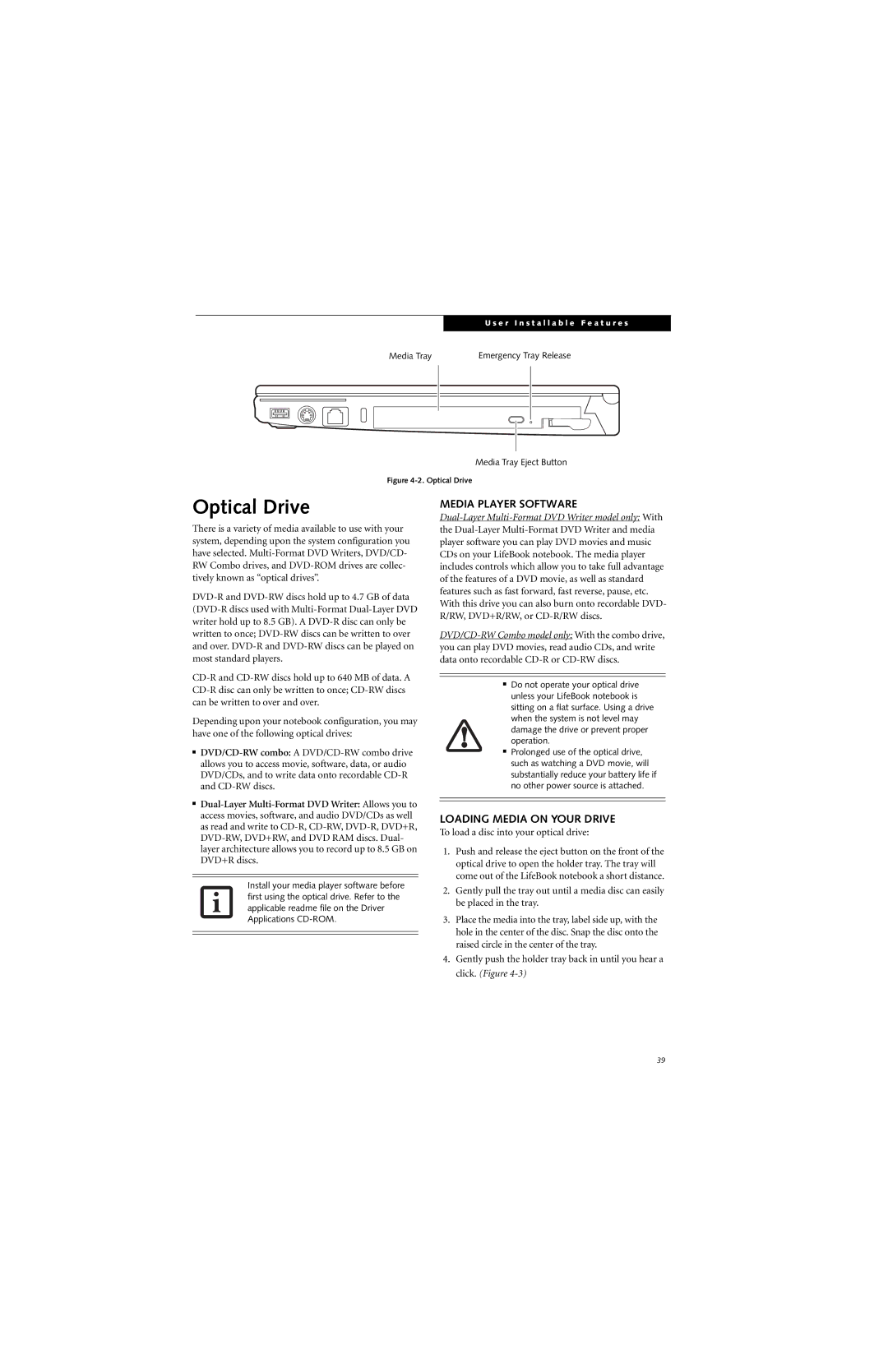 Fujitsu S7210 manual Optical Drive, Media Player Software, Loading Media on Your Drive 