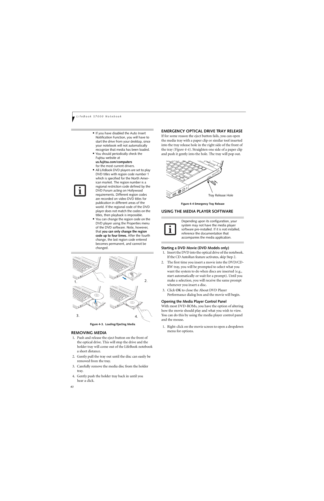 Fujitsu S7210 manual Removing Media, Emergency Optical Drive Tray Release, Using the Media Player Software 