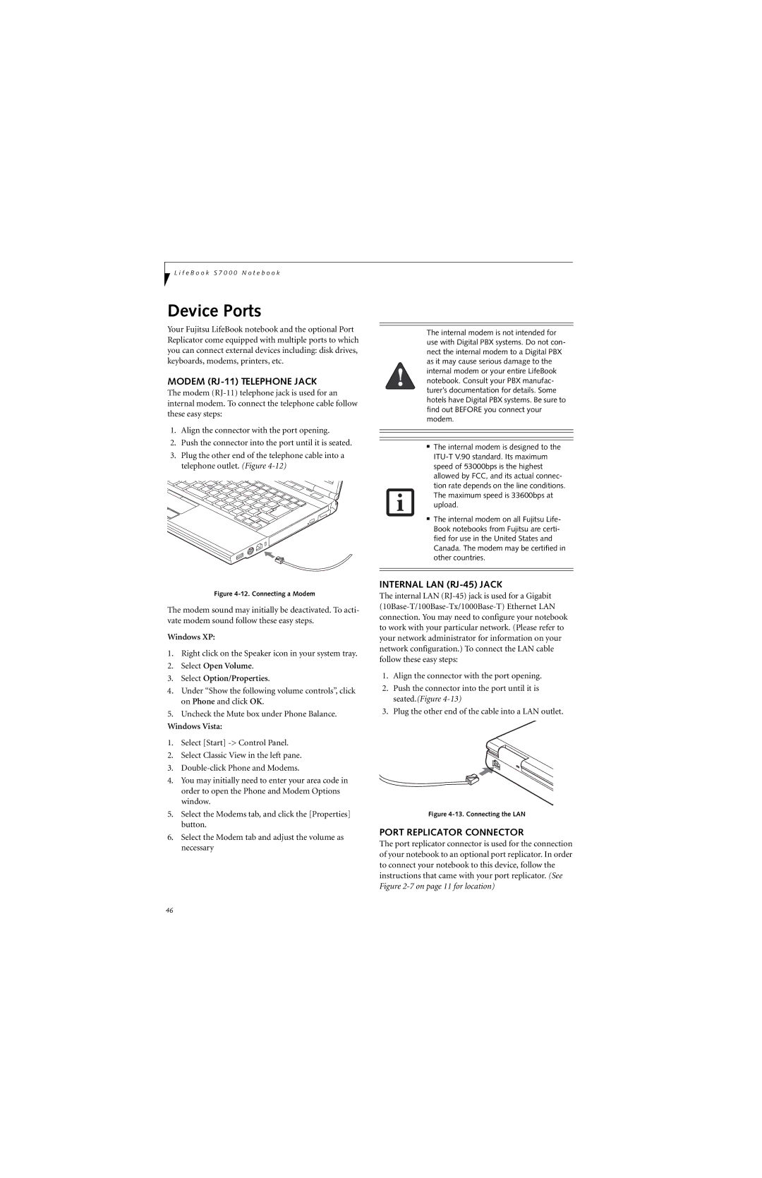 Fujitsu S7210 manual Device Ports, Modem RJ-11 Telephone Jack, Internal LAN RJ-45 Jack, Port Replicator Connector 