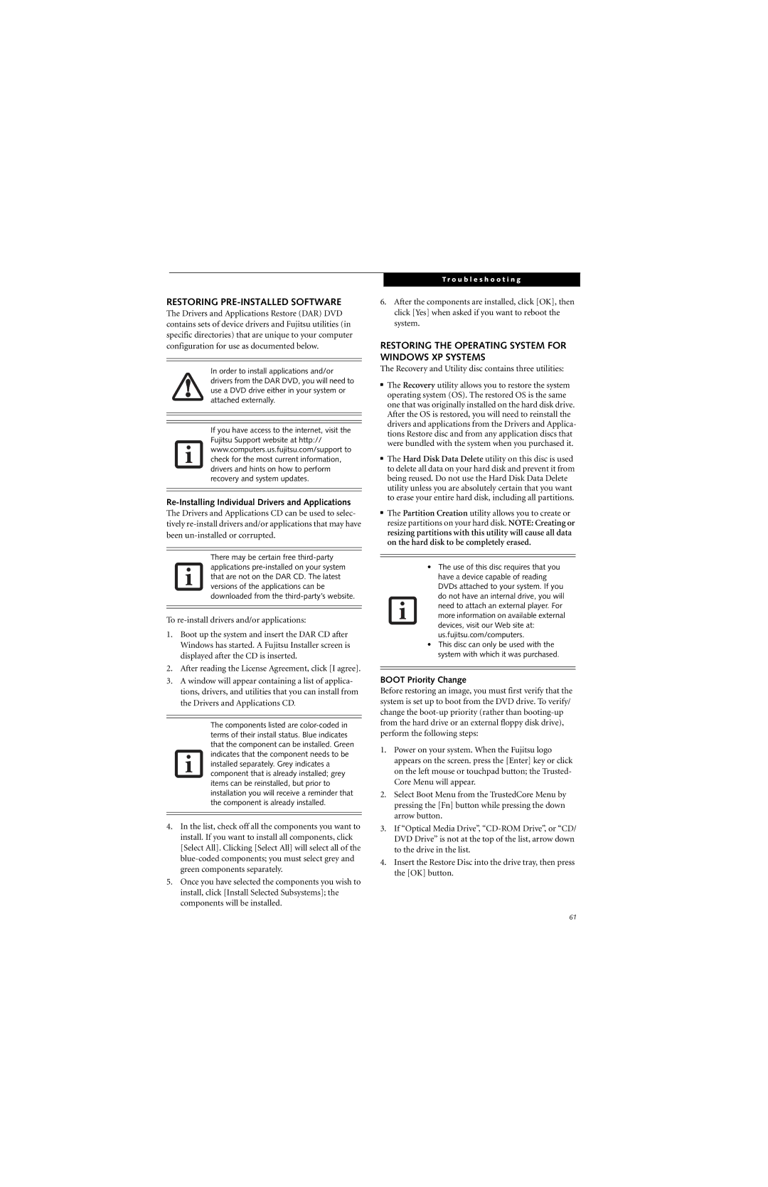 Fujitsu S7210 manual Restoring PRE-INSTALLED Software, Restoring the Operating System for Windows XP Systems 