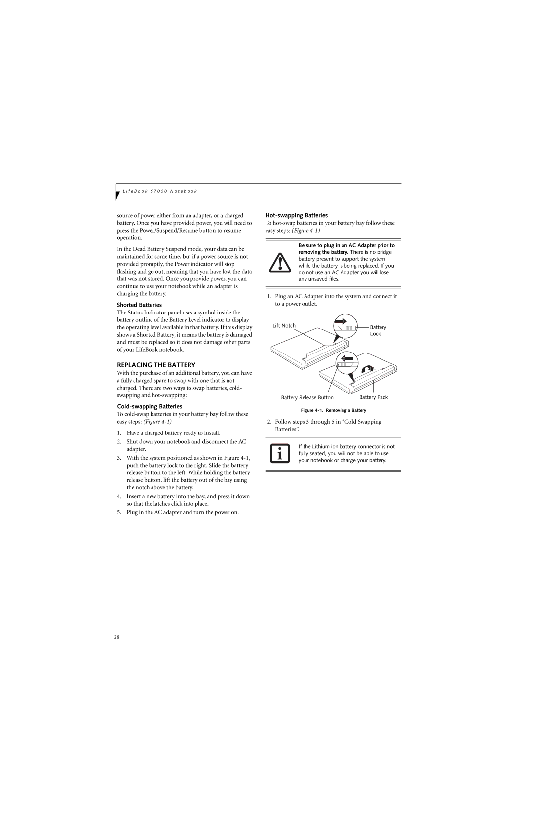 Fujitsu S7211 manual Replacing the Battery, Shorted Batteries, Cold-swapping Batteries, Hot-swapping Batteries 