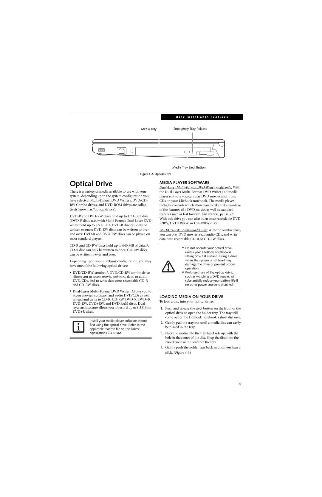 Fujitsu S7211 manual Optical Drive, Media Player Software, Loading Media on Your Drive 