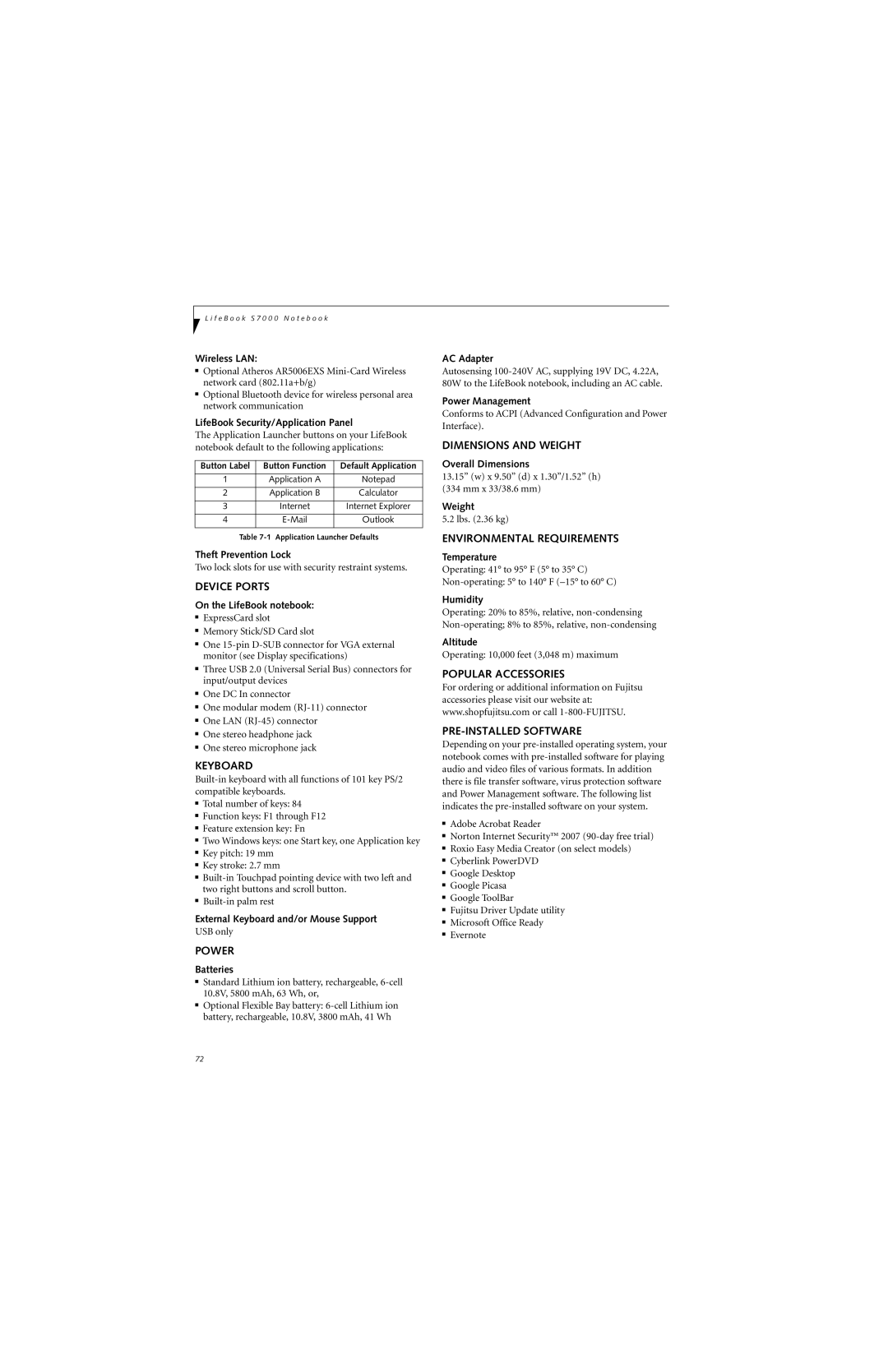 Fujitsu S7211 manual Device Ports, Keyboard, Power, Dimensions and Weight, Environmental Requirements 