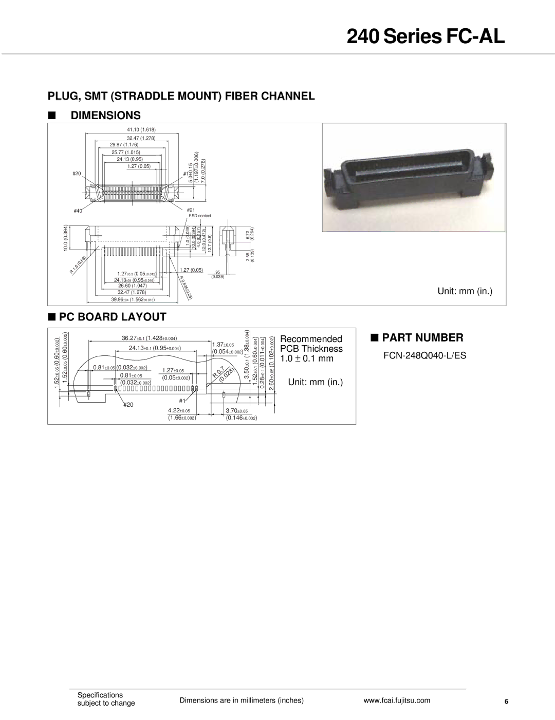 Fujitsu SCA.2, SCA.1 specifications Series FC-AL, PLUG, SMT Straddle Mount Fiber Channel Dimensions 