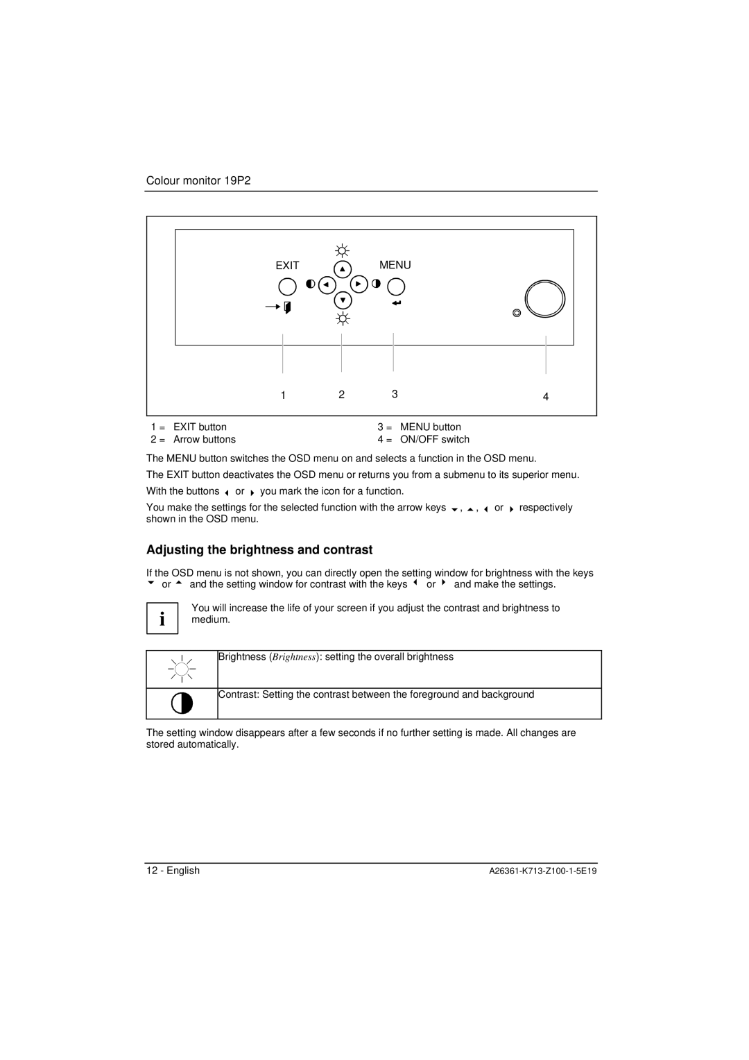 Fujitsu Siemens Computers 19P2 manual Adjusting the brightness and contrast 