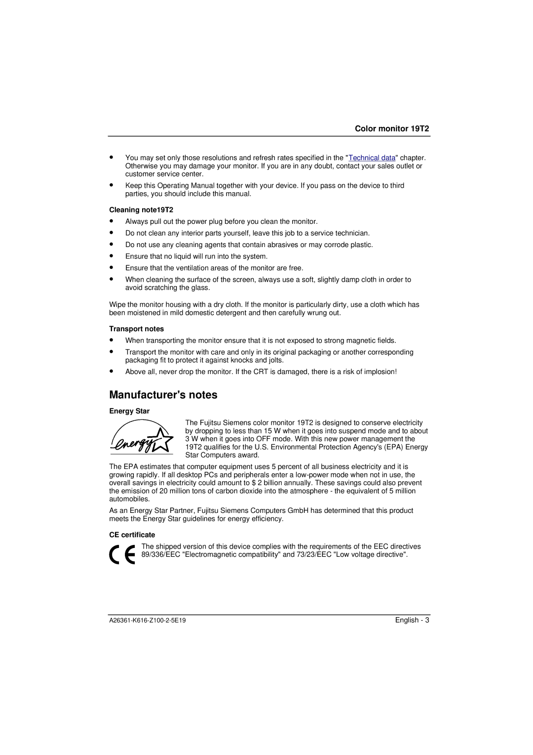 Fujitsu Siemens Computers manual Manufacturers notes, Cleaning note19T2, Transport notes, Energy Star, CE certificate 