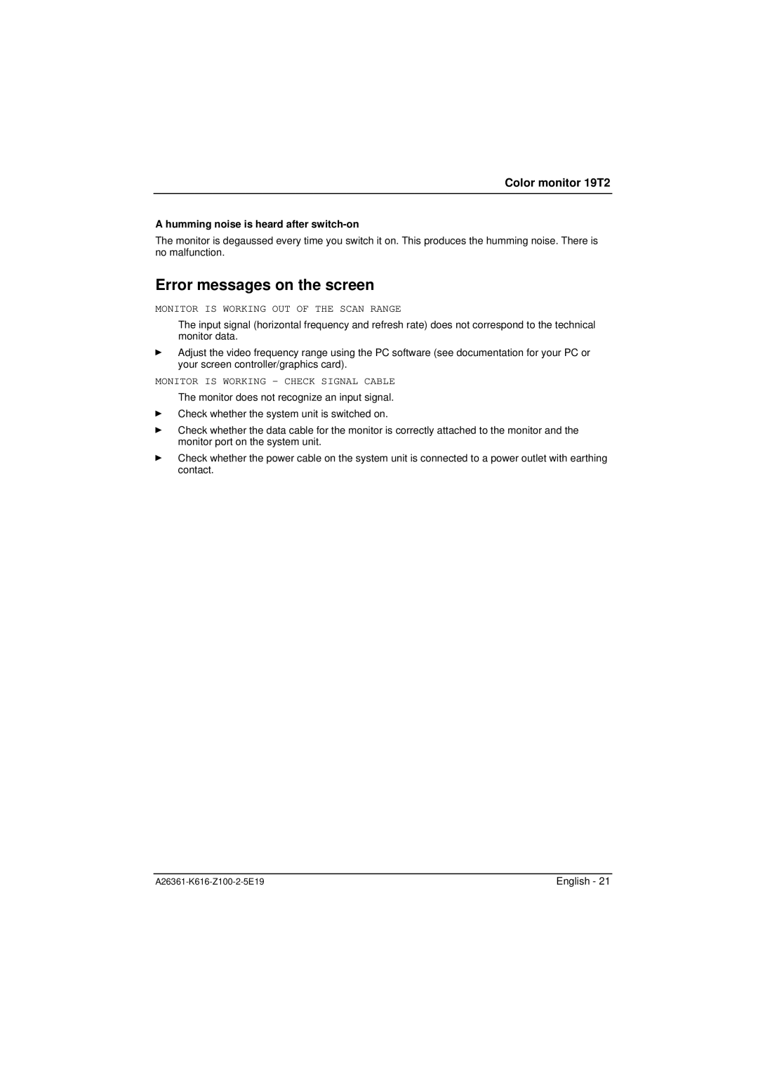Fujitsu Siemens Computers 19T2 manual Error messages on the screen, Humming noise is heard after switch-on 