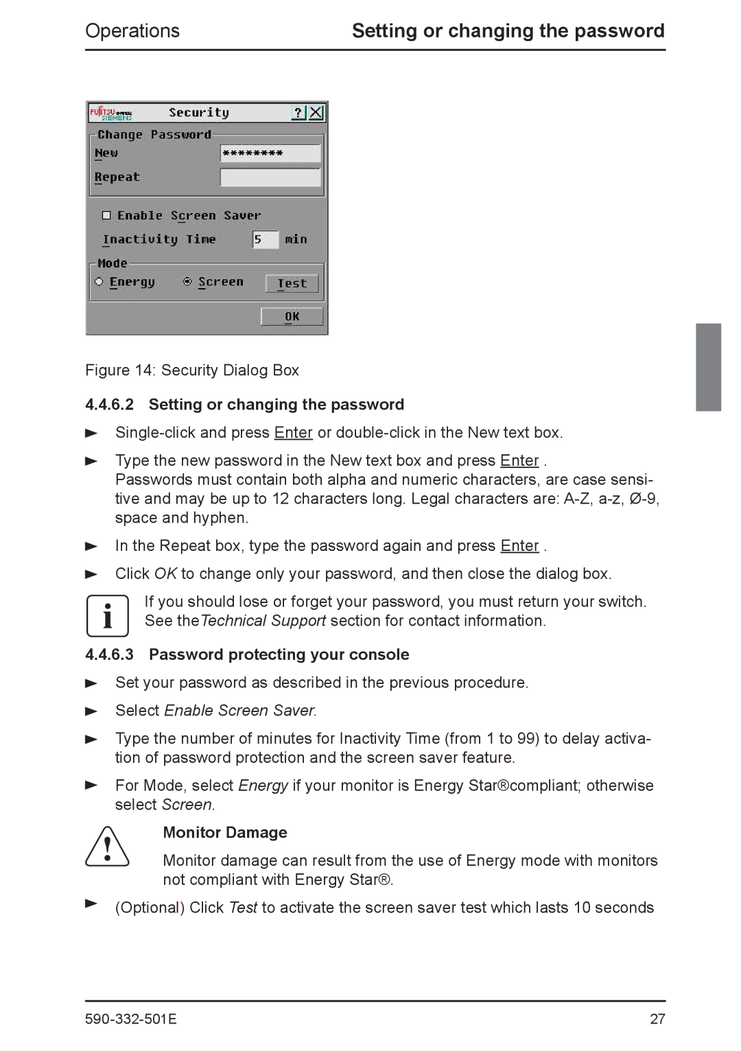 Fujitsu Siemens Computers 2 manual Setting or changing the password, Password protecting your console, Monitor Damage 