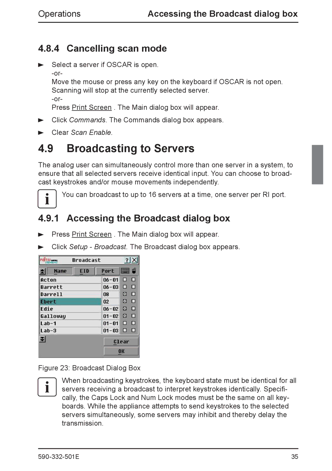 Fujitsu Siemens Computers 2 manual Broadcasting to Servers, Cancelling scan mode, Accessing the Broadcast dialog box 