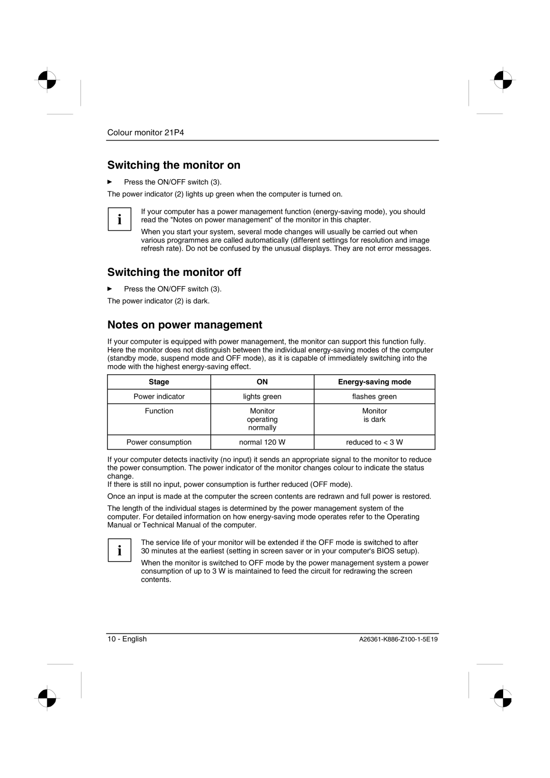 Fujitsu Siemens Computers 21P4 manual Switching the monitor on, Switching the monitor off, Stage Energy-saving mode 