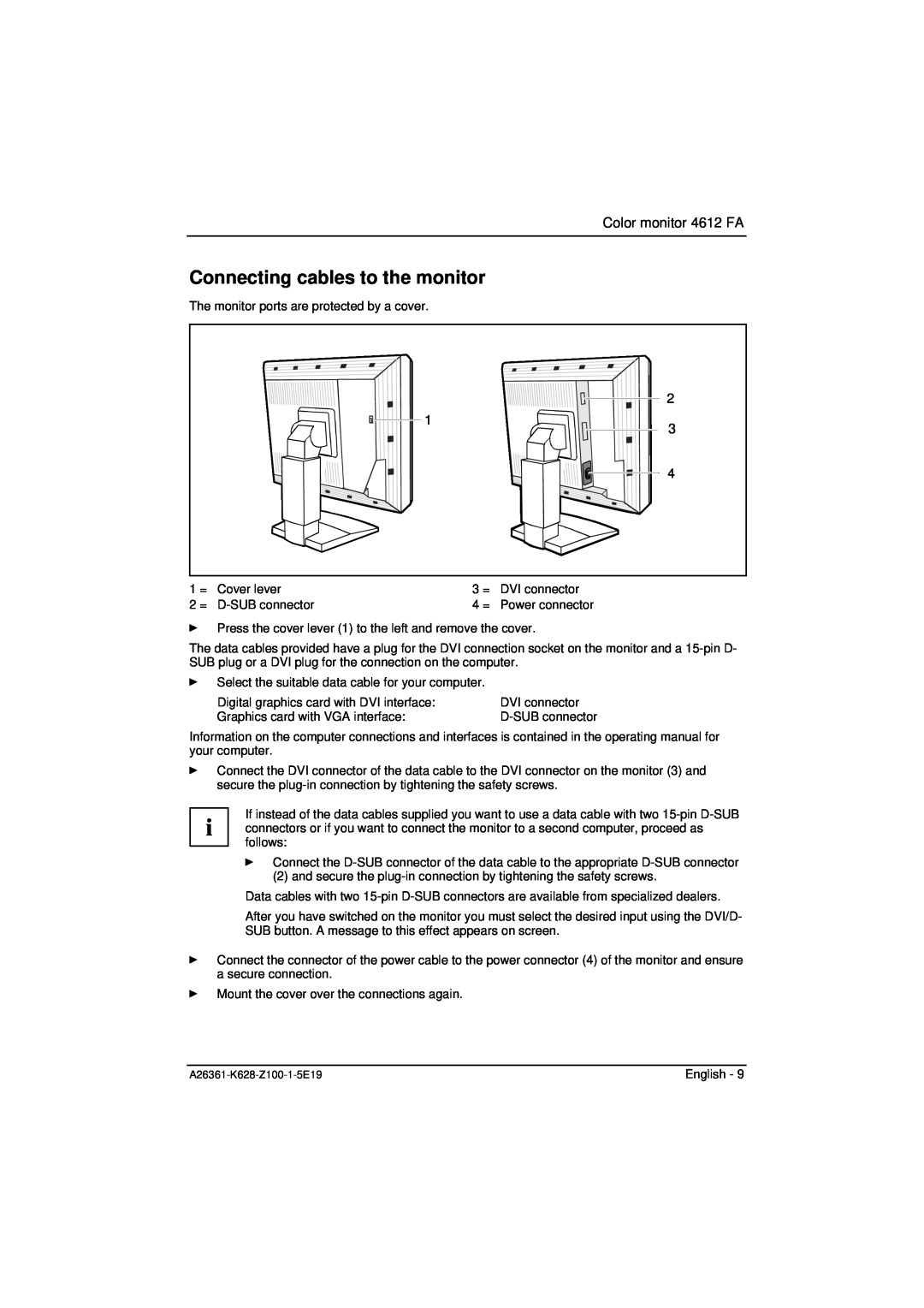 Fujitsu Siemens Computers manual Connecting cables to the monitor, Color monitor 4612 FA, D-SUB connector 