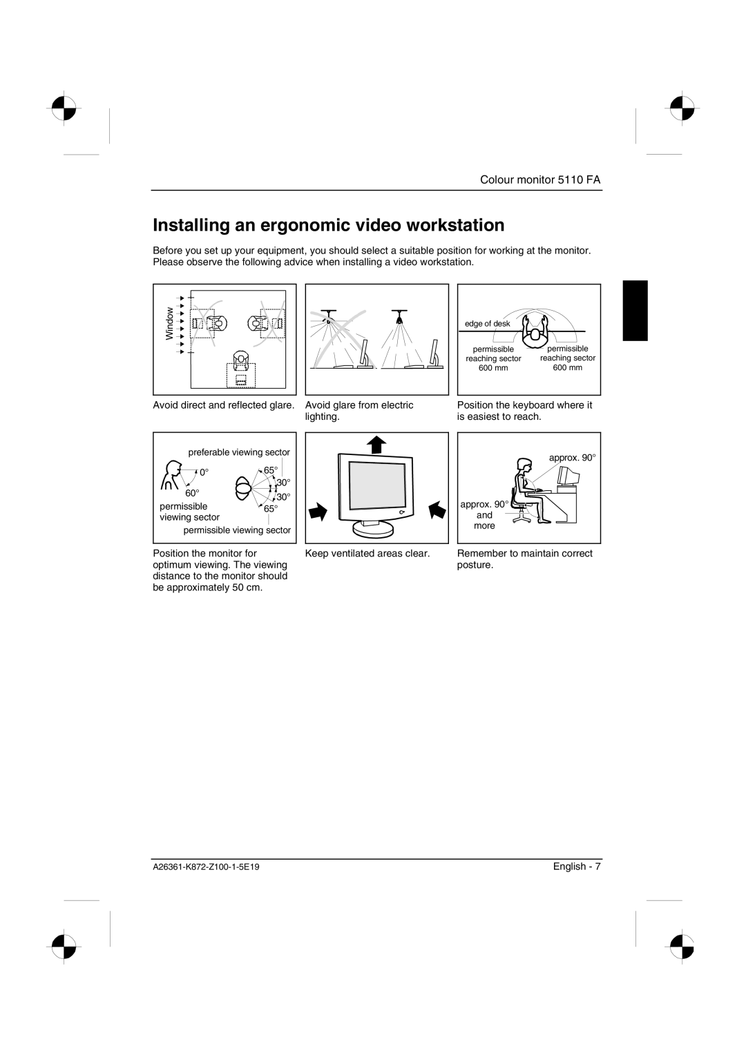 Fujitsu Siemens Computers 5110 FA manual Installing an ergonomic video workstation 