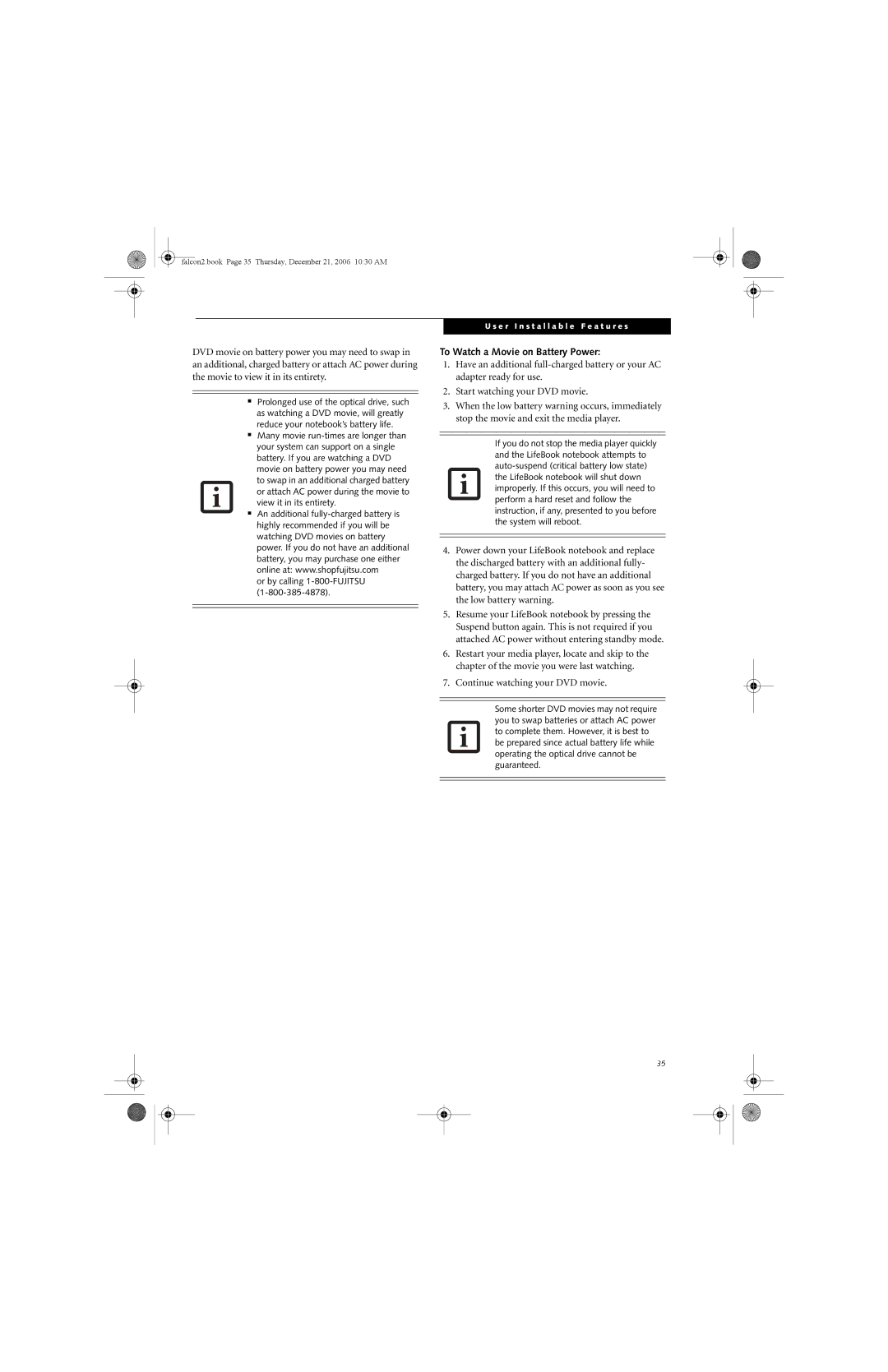 Fujitsu Siemens Computers A3120 manual To Watch a Movie on Battery Power 