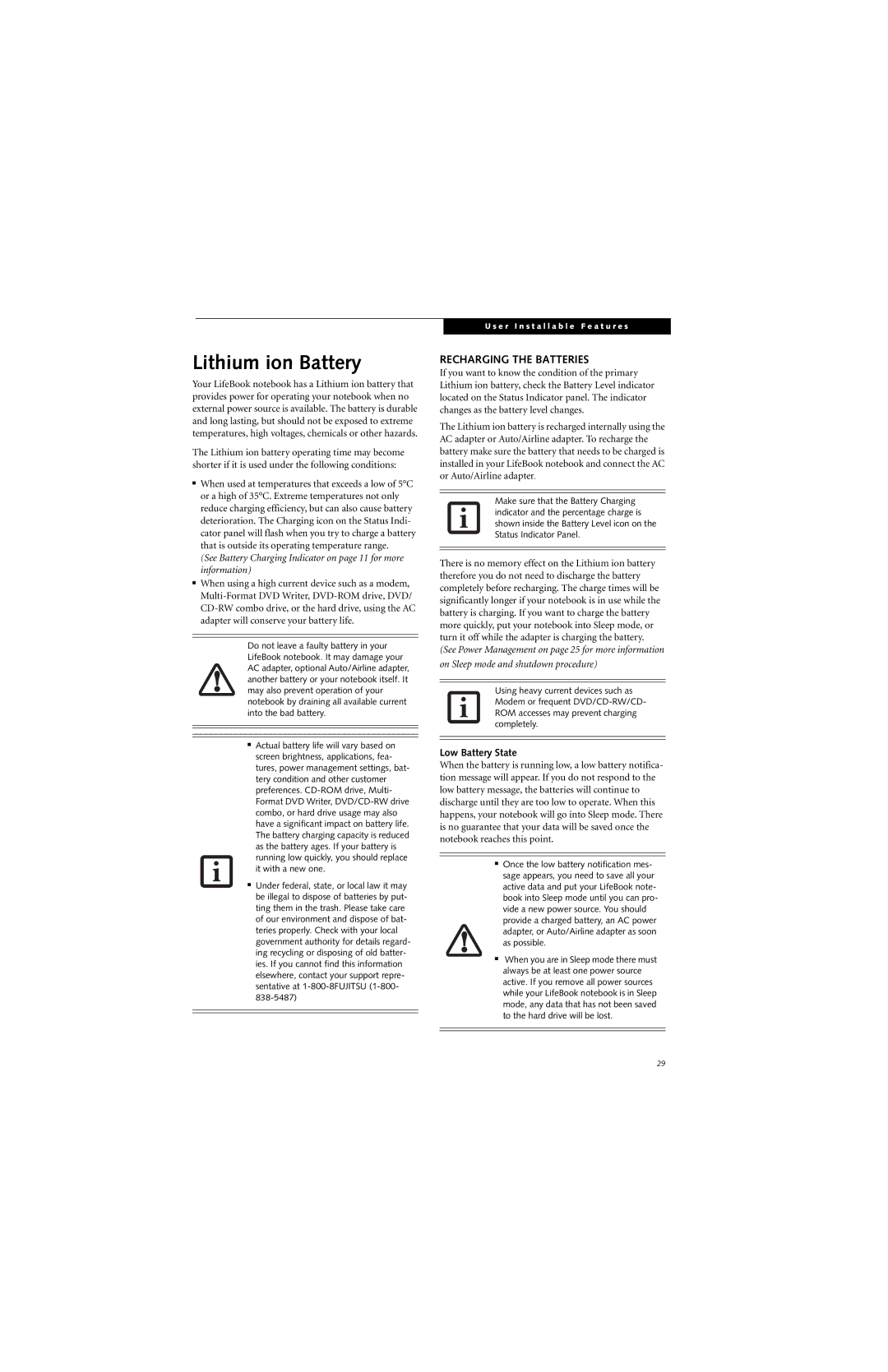 Fujitsu Siemens Computers A6025 manual Lithium ion Battery, Recharging the Batteries, Low Battery State 