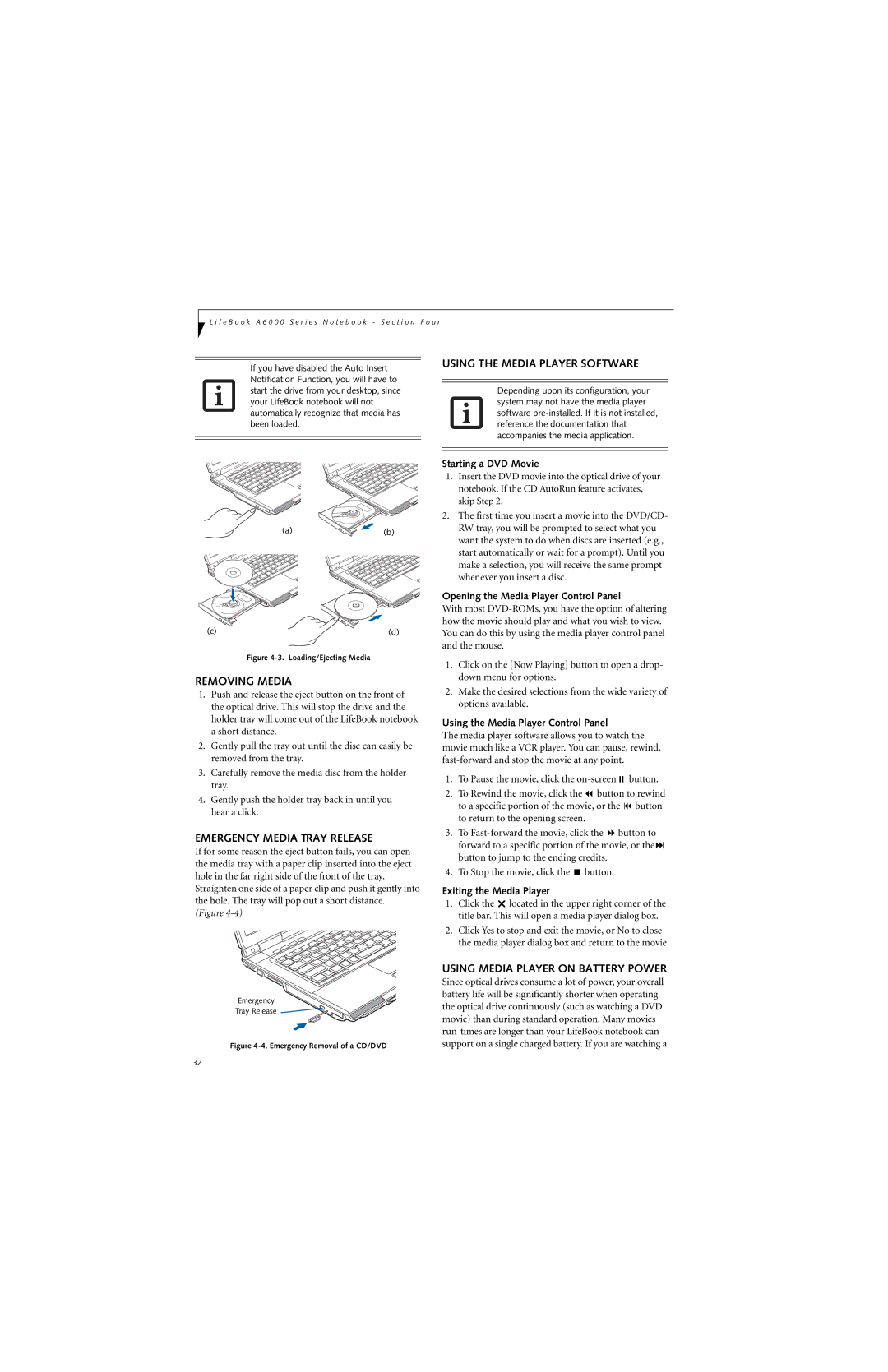 Fujitsu Siemens Computers A6025 manual Using the Media Player Software, Removing Media, Emergency Media Tray Release 