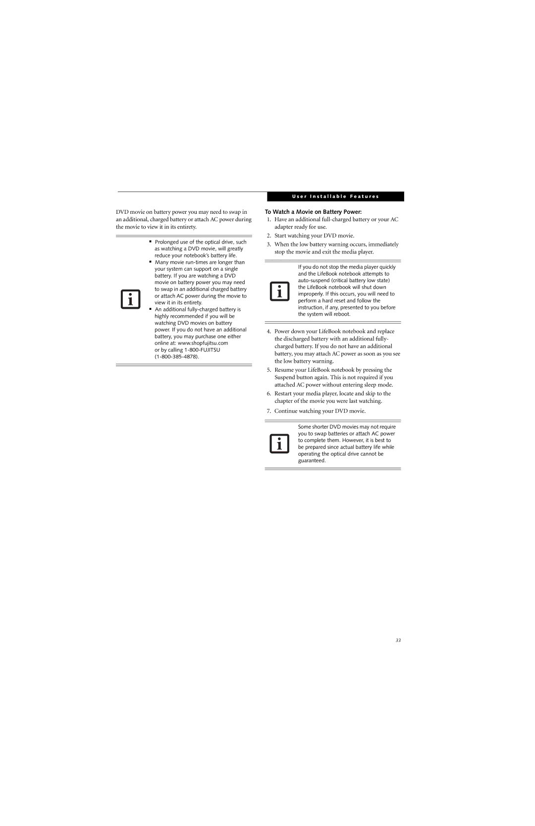 Fujitsu Siemens Computers A6025 manual To Watch a Movie on Battery Power 