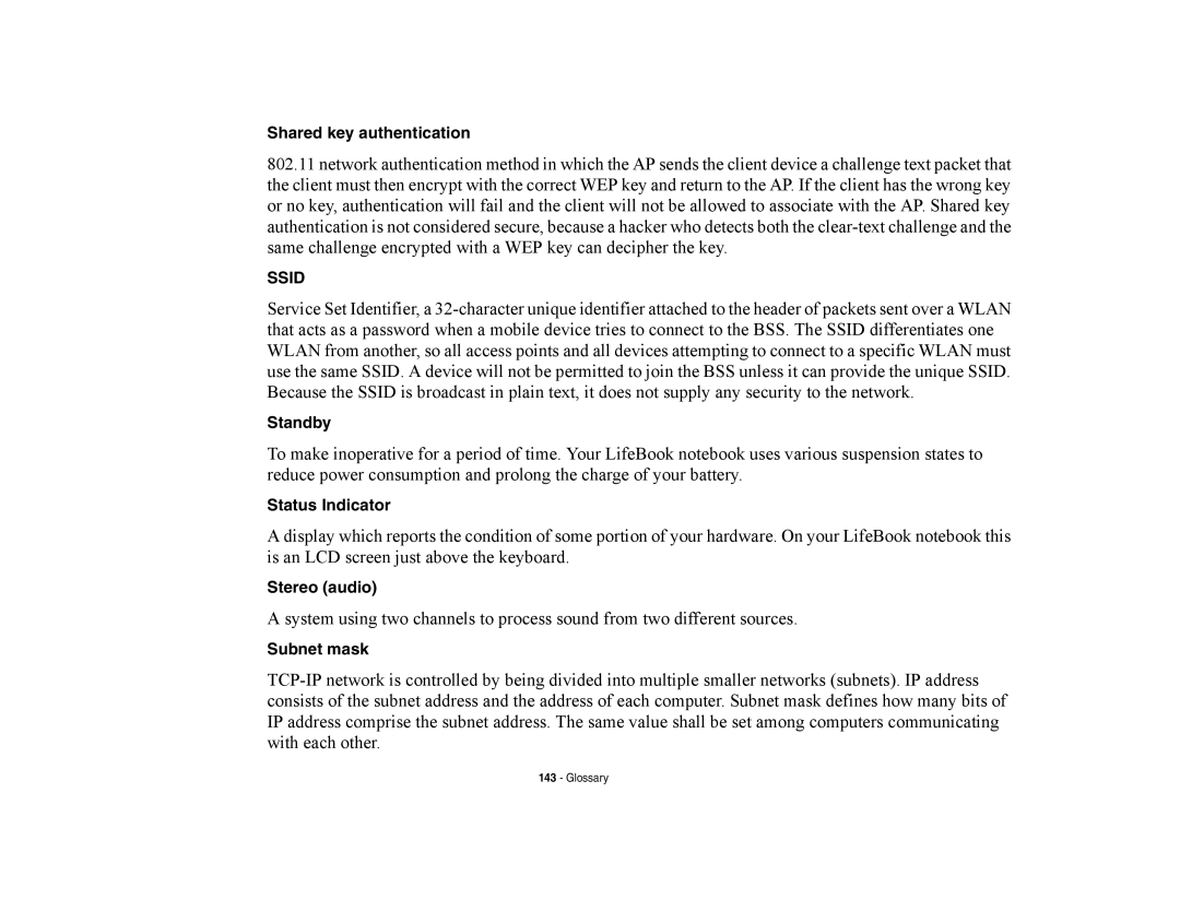 Fujitsu Siemens Computers A6210 manual Shared key authentication, Standby, Status Indicator, Stereo audio, Subnet mask 