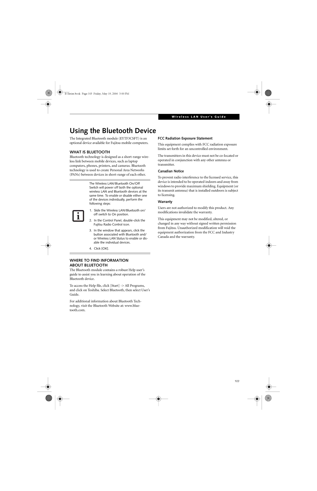 Fujitsu Siemens Computers B6210 Using the Bluetooth Device, What is Bluetooth, Where to Find Information About Bluetooth 