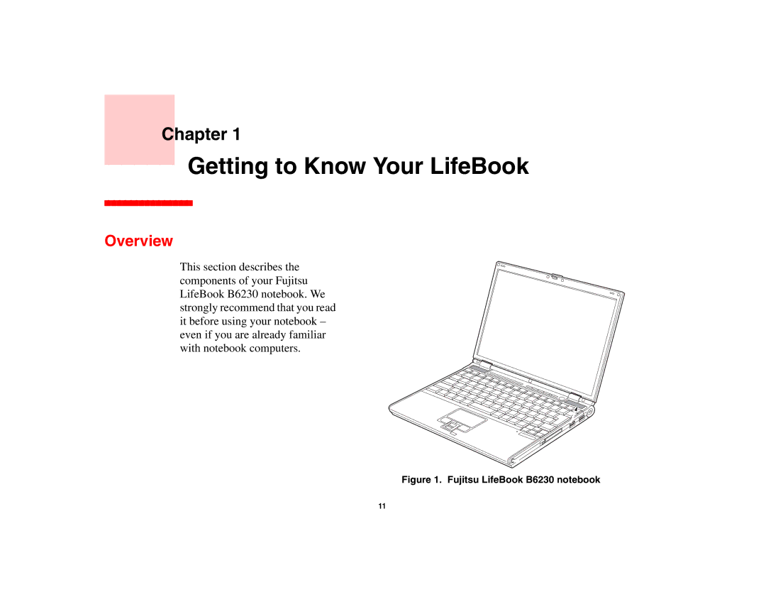 Fujitsu Siemens Computers B6230 notebook manual Getting to Know Your LifeBook, Overview 