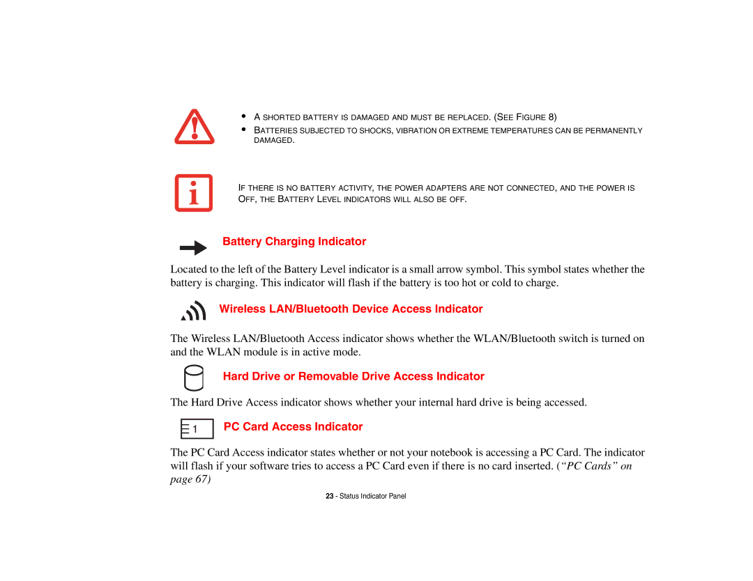 Fujitsu Siemens Computers B6230 notebook manual Battery Charging Indicator, Wireless LAN/Bluetooth Device Access Indicator 