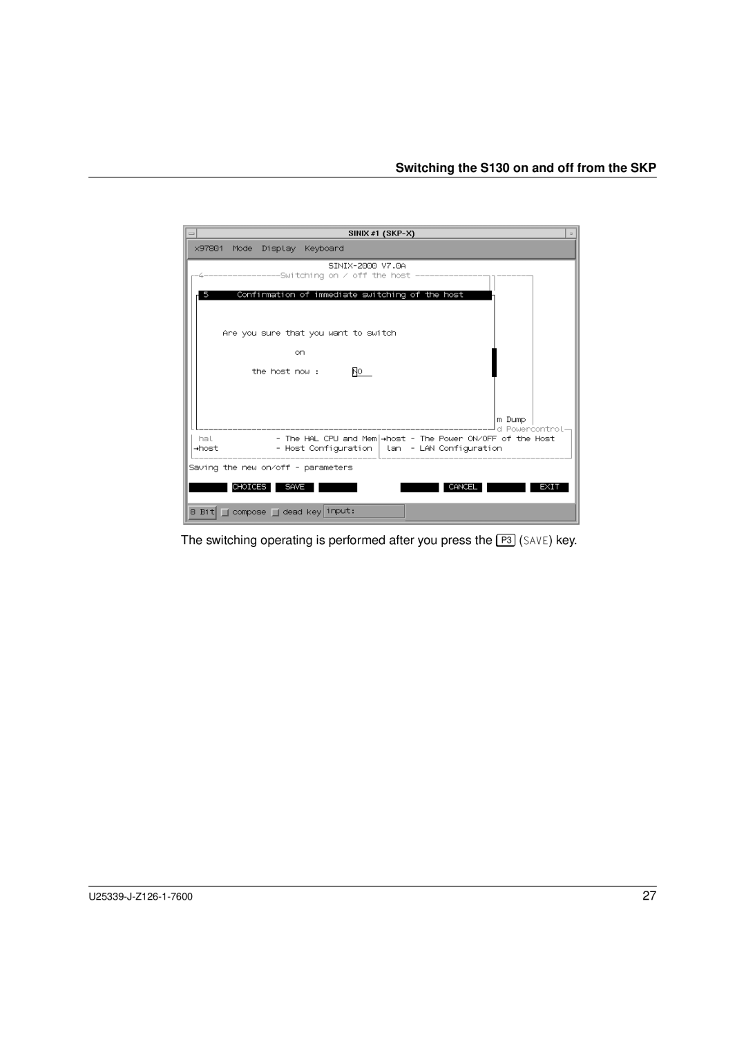 Fujitsu Siemens Computers BS2000/OSD manual Switching the S130 on and off from the SKP 