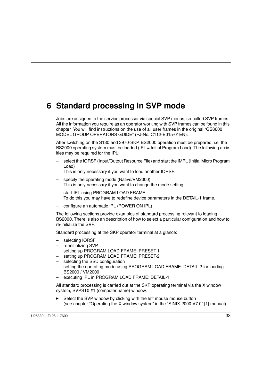 Fujitsu Siemens Computers BS2000/OSD manual Standard processing in SVP mode 