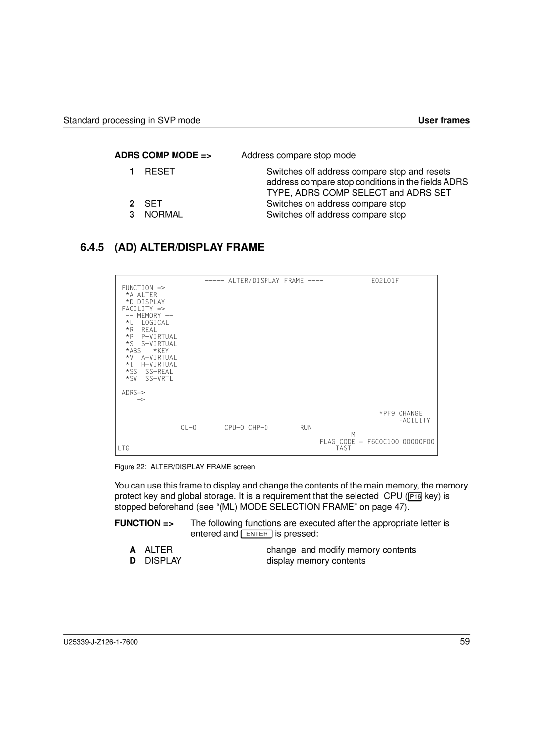 Fujitsu Siemens Computers BS2000/OSD manual AD ALTER/DISPLAY Frame, Adrs Comp Mode =, Function = 