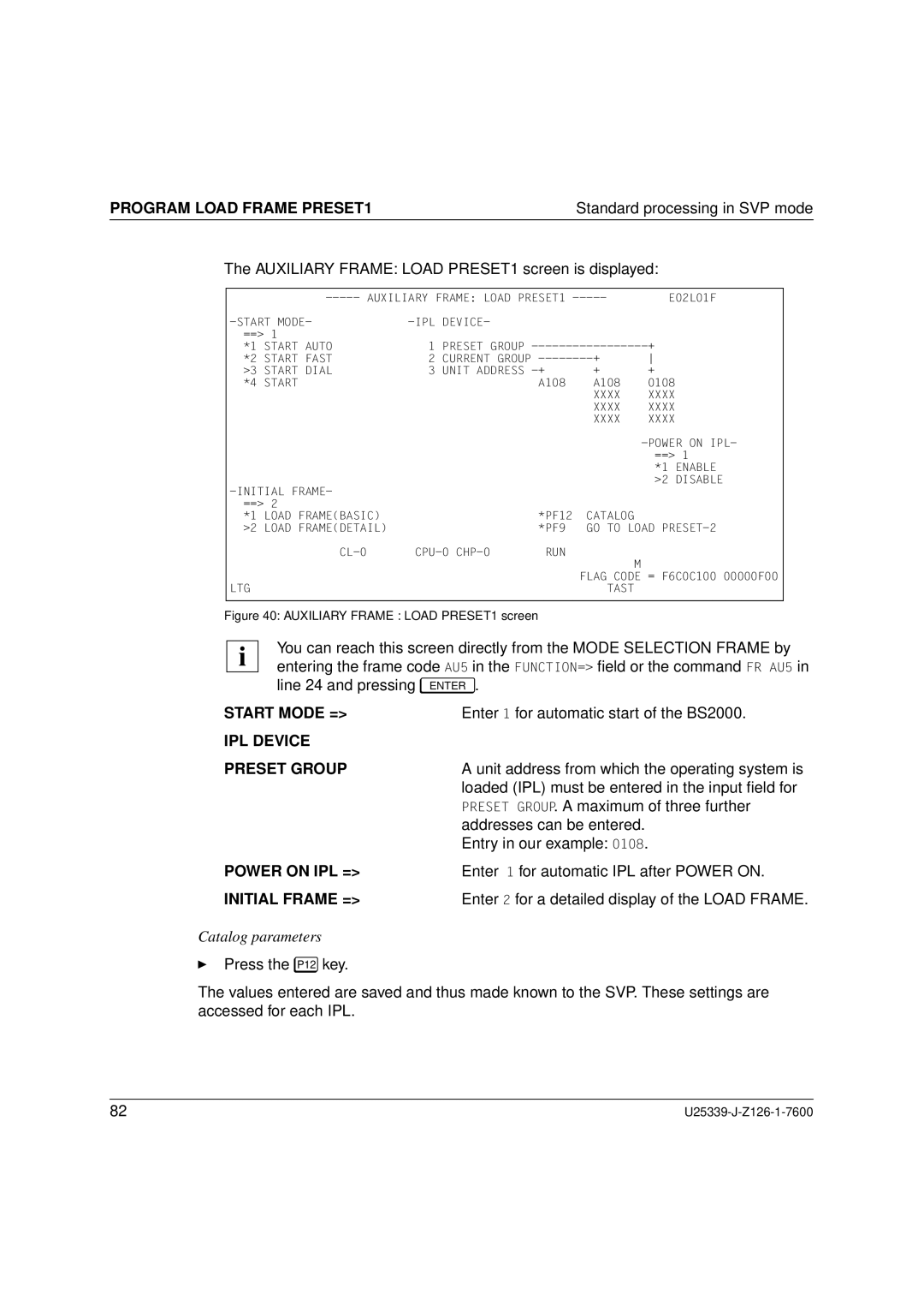 Fujitsu Siemens Computers BS2000/OSD manual Start Mode =, IPL Device Preset Group 