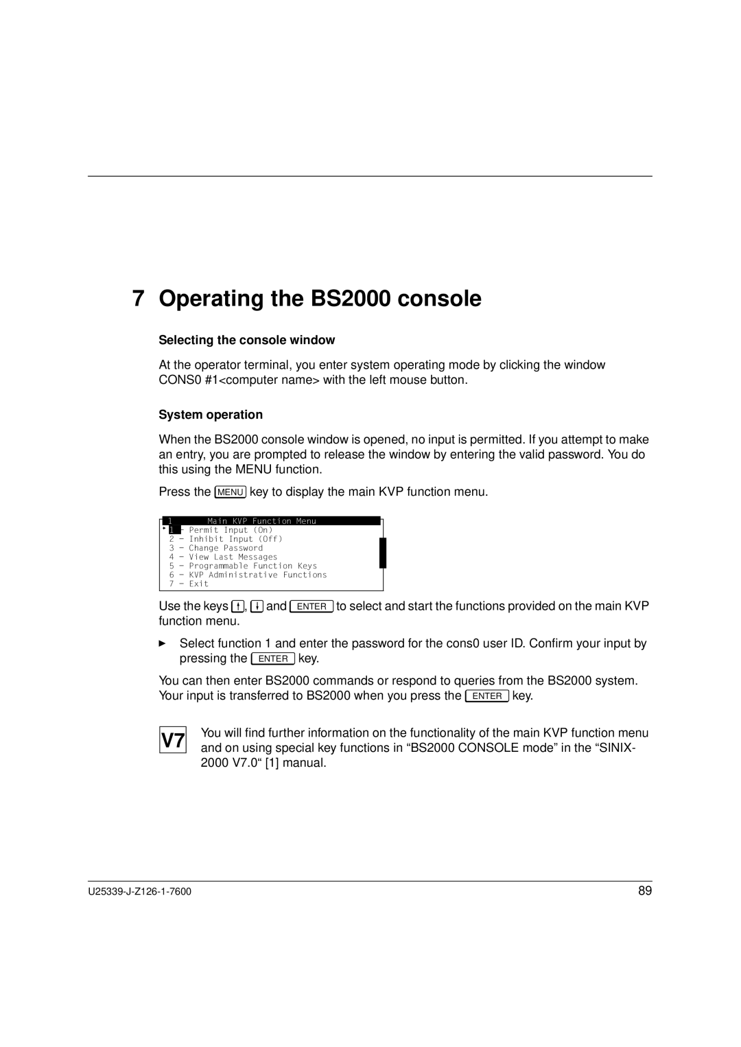 Fujitsu Siemens Computers BS2000/OSD manual Operating the BS2000 console, Selecting the console window, System operation 