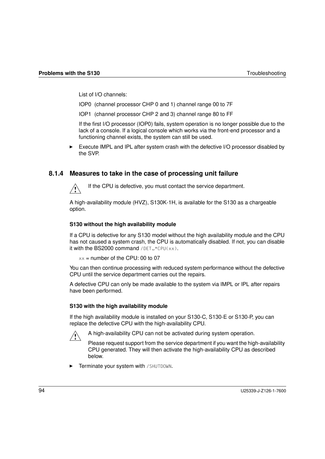 Fujitsu Siemens Computers BS2000/OSD manual Measures to take in the case of processing unit failure 