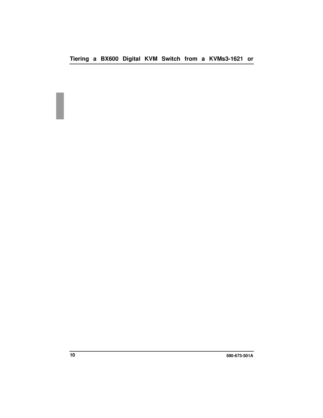 Fujitsu Siemens Computers manual Tiering a BX600 Digital KVM Switch from a KVMs3-1621 or 