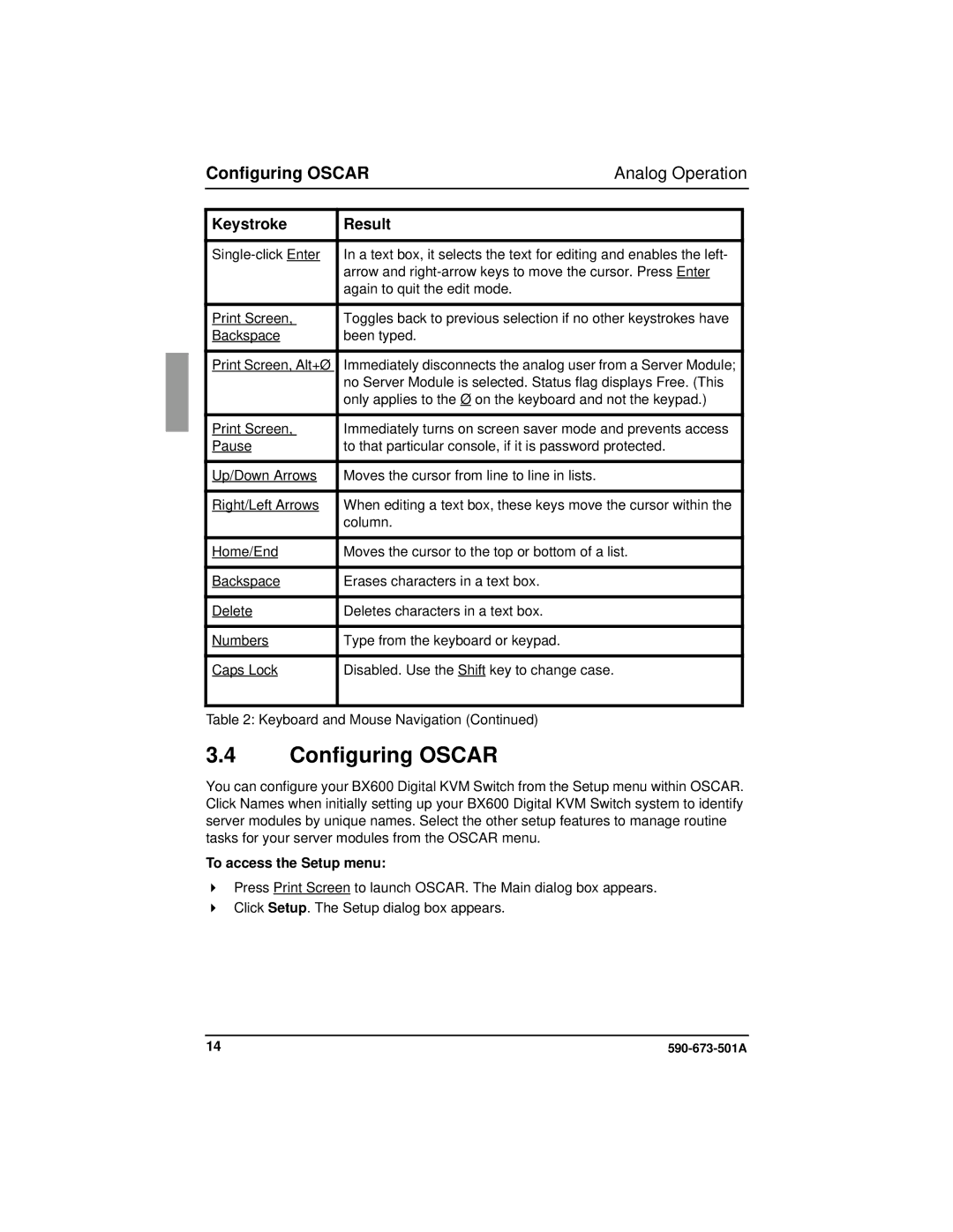 Fujitsu Siemens Computers BX600 manual Configuring Oscar, To access the Setup menu 