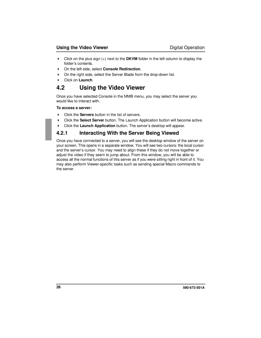 Fujitsu Siemens Computers BX600 manual Using the Video Viewer, Interacting With the Server Being Viewed, To access a server 