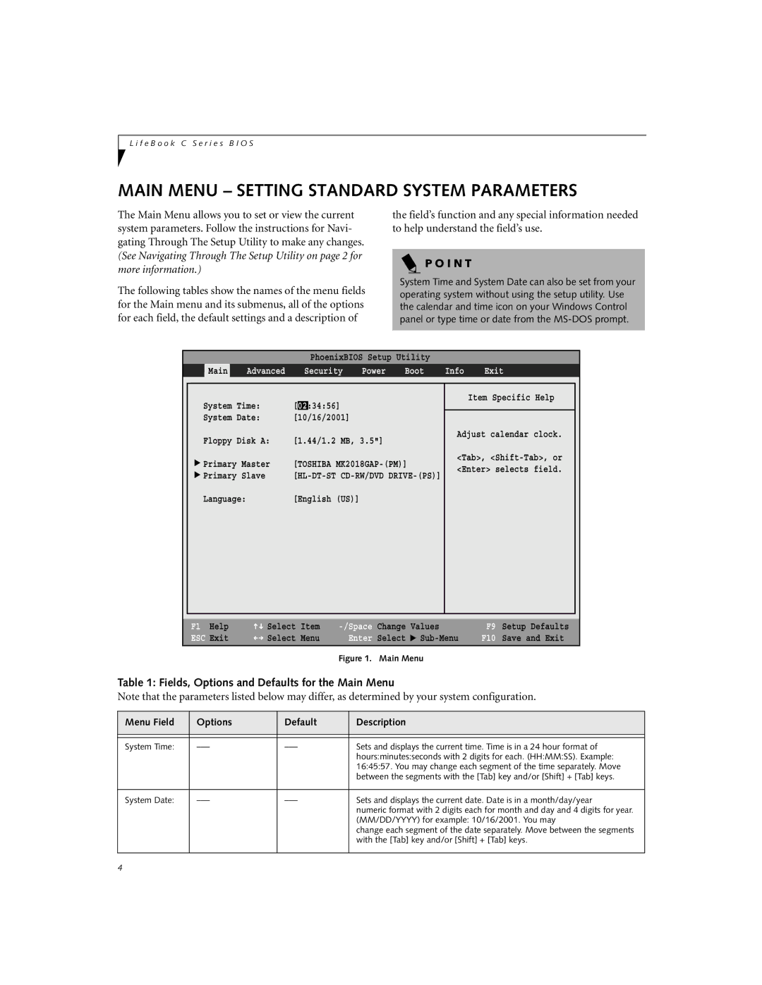 Fujitsu Siemens Computers C-6631 Main Menu Setting Standard System Parameters, Main Advanced Security Power Boot Info Exit 