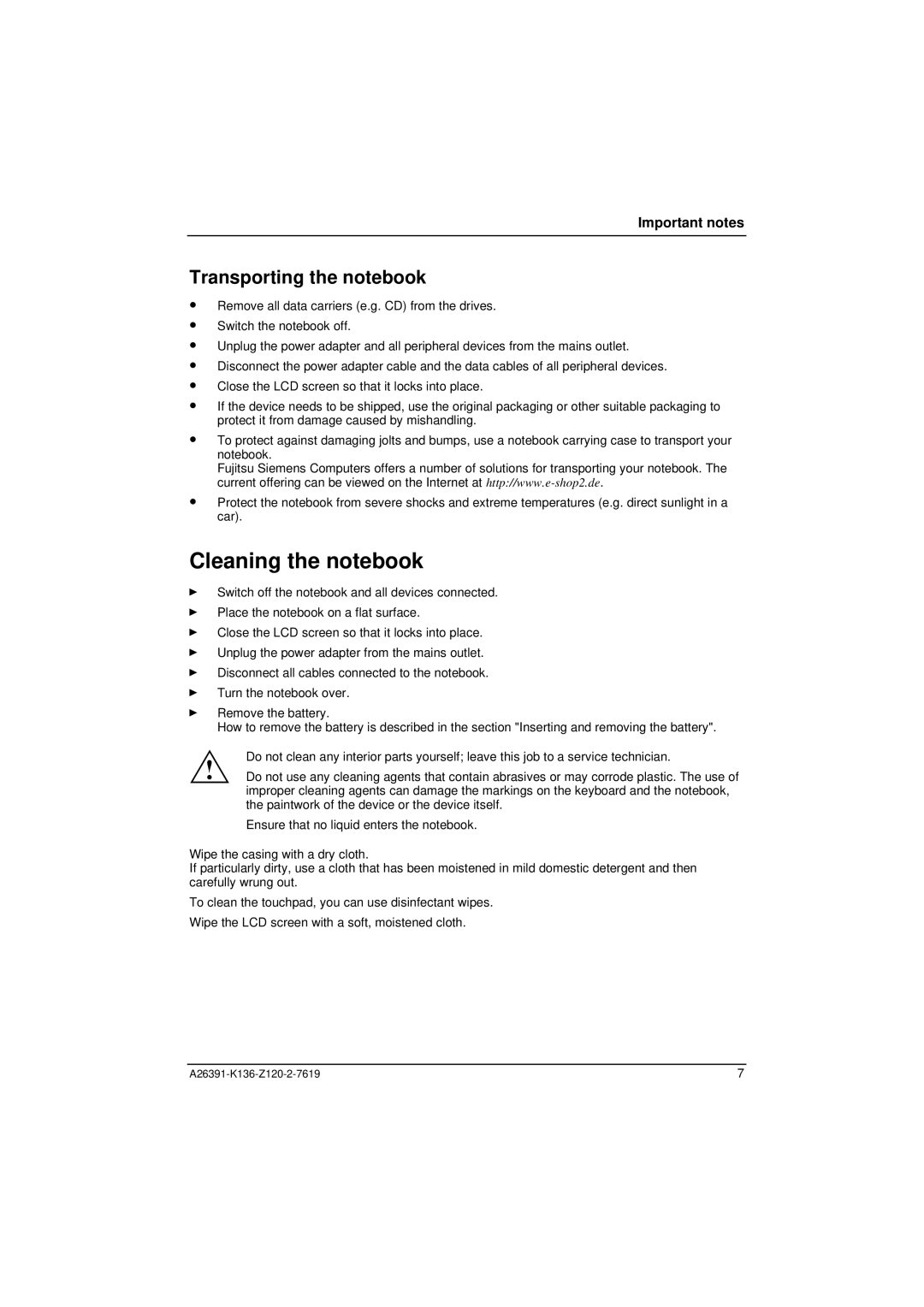 Fujitsu Siemens Computers C Series manual Cleaning the notebook, Transporting the notebook 