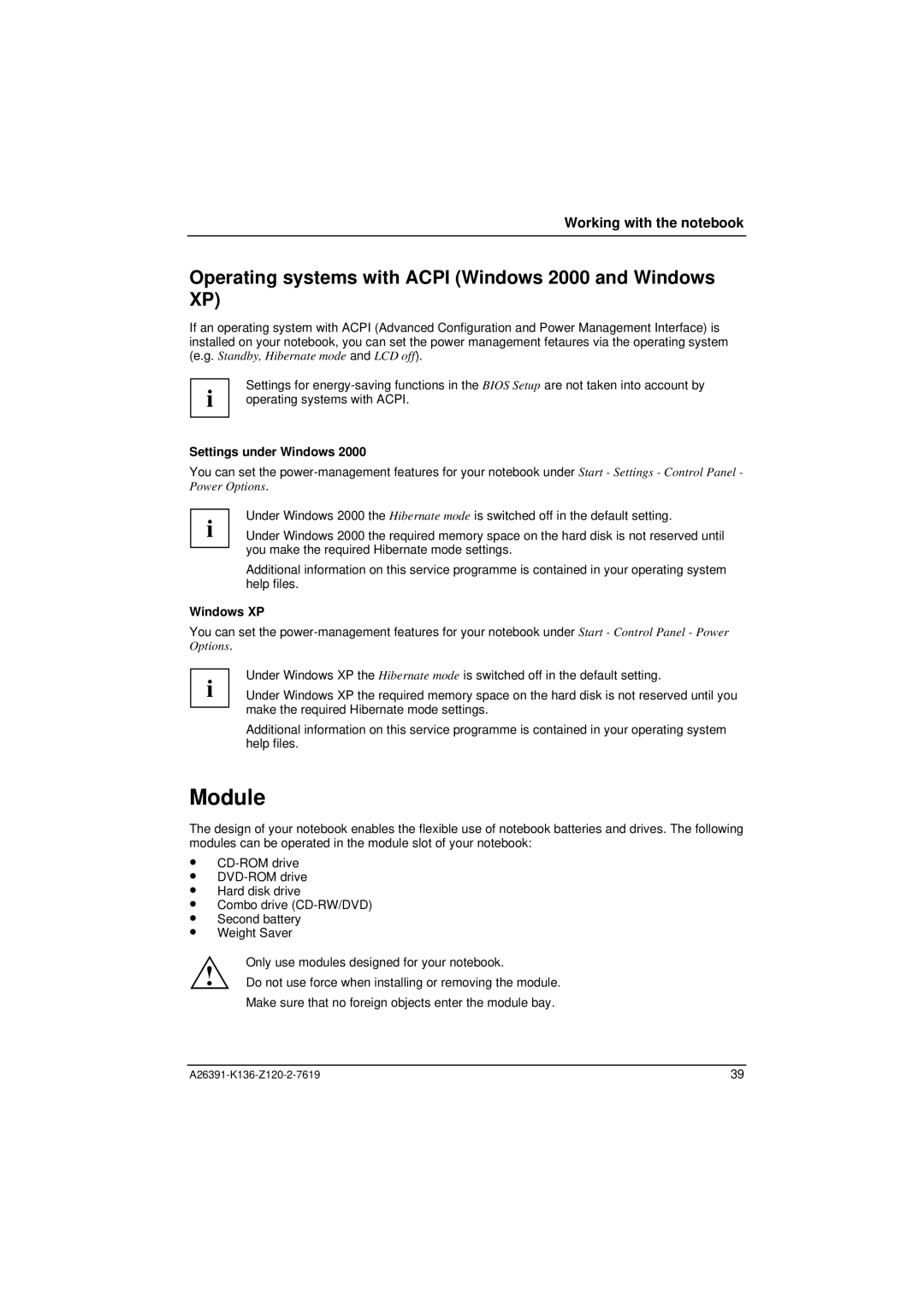 Fujitsu Siemens Computers C Series Module, Operating systems with Acpi Windows 2000 and Windows XP, Settings under Windows 