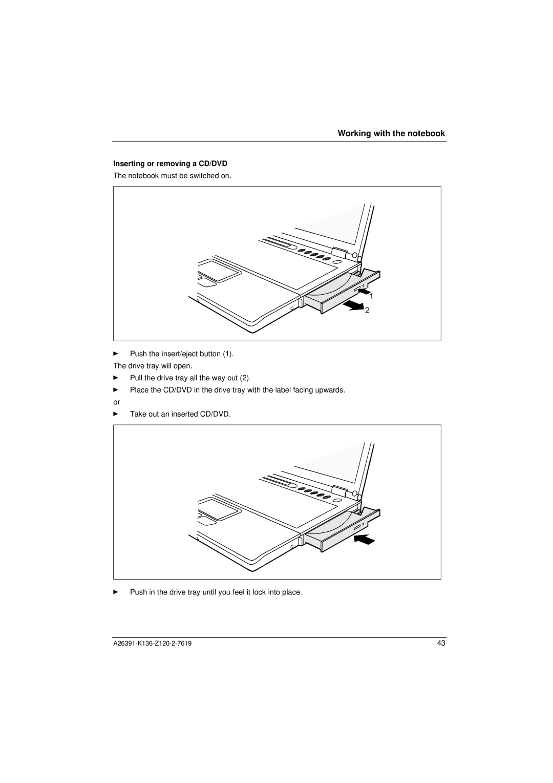 Fujitsu Siemens Computers C Series manual Inserting or removing a CD/DVD 