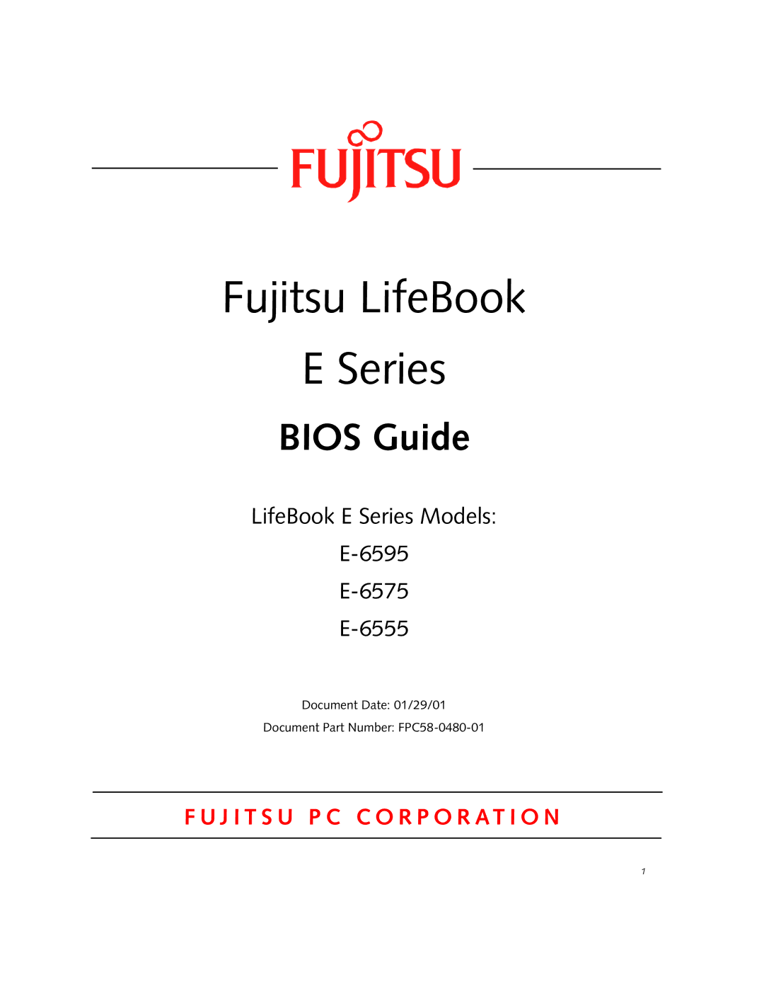 Fujitsu Siemens Computers E-6575, E-6595, E-6555 manual Fujitsu LifeBook Series 