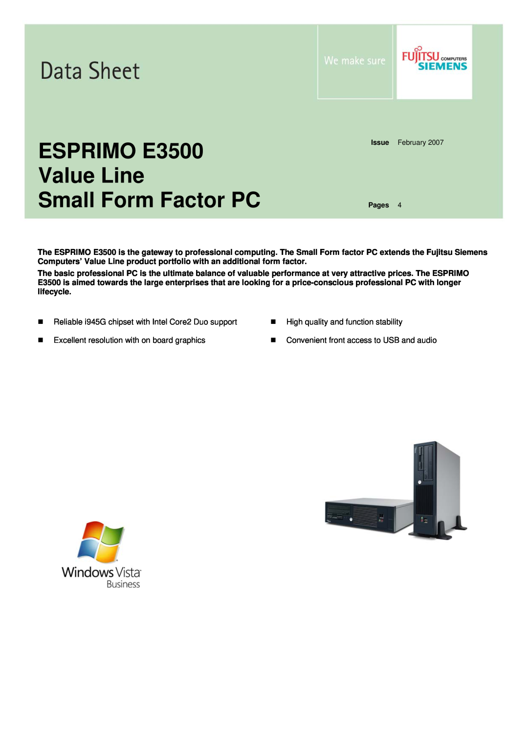 Fujitsu Siemens Computers manual ESPRIMO E3500 Value Line Small Form Factor PC, High quality and function stability 
