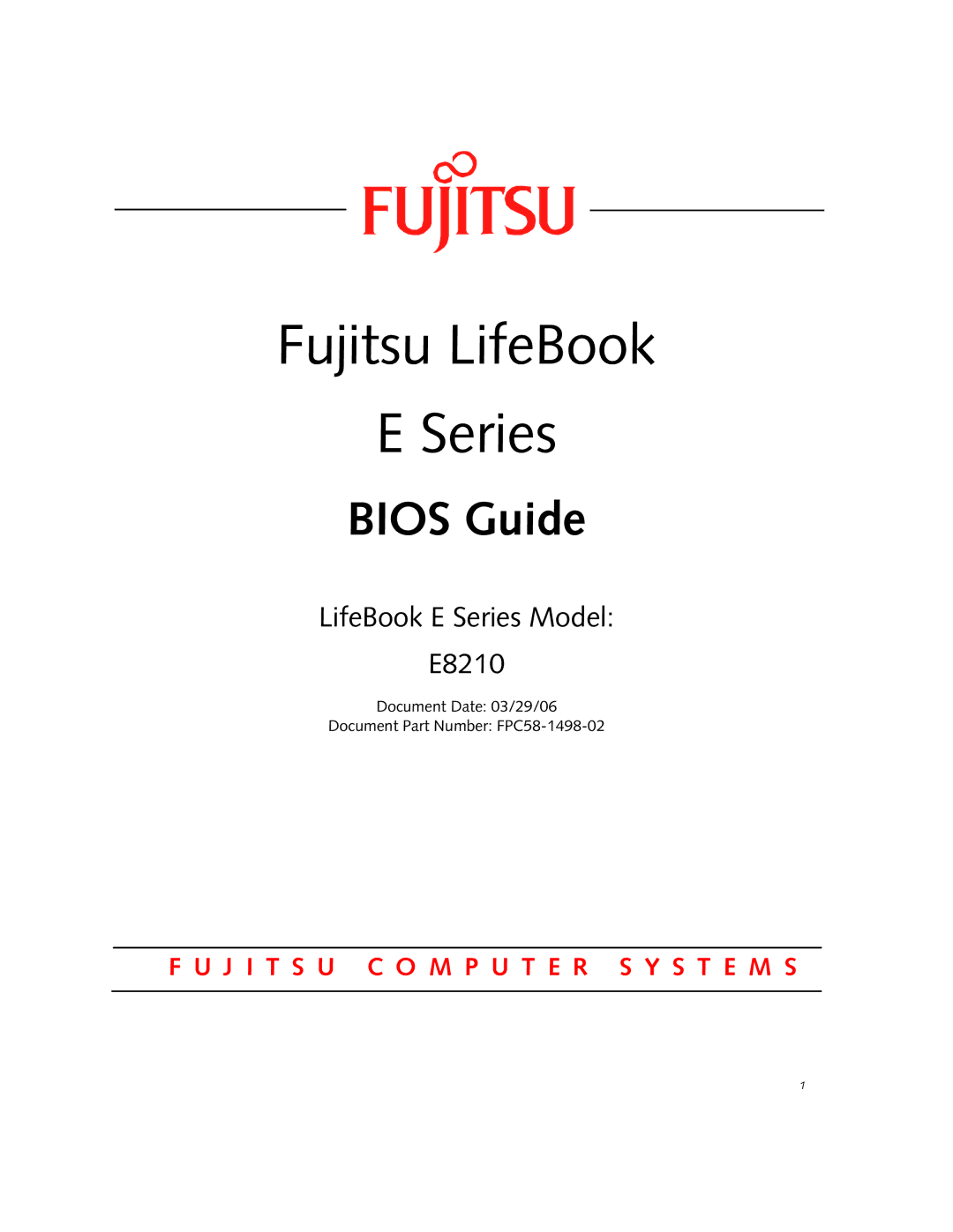 Fujitsu Siemens Computers E8210 manual Fujitsu LifeBook Series 