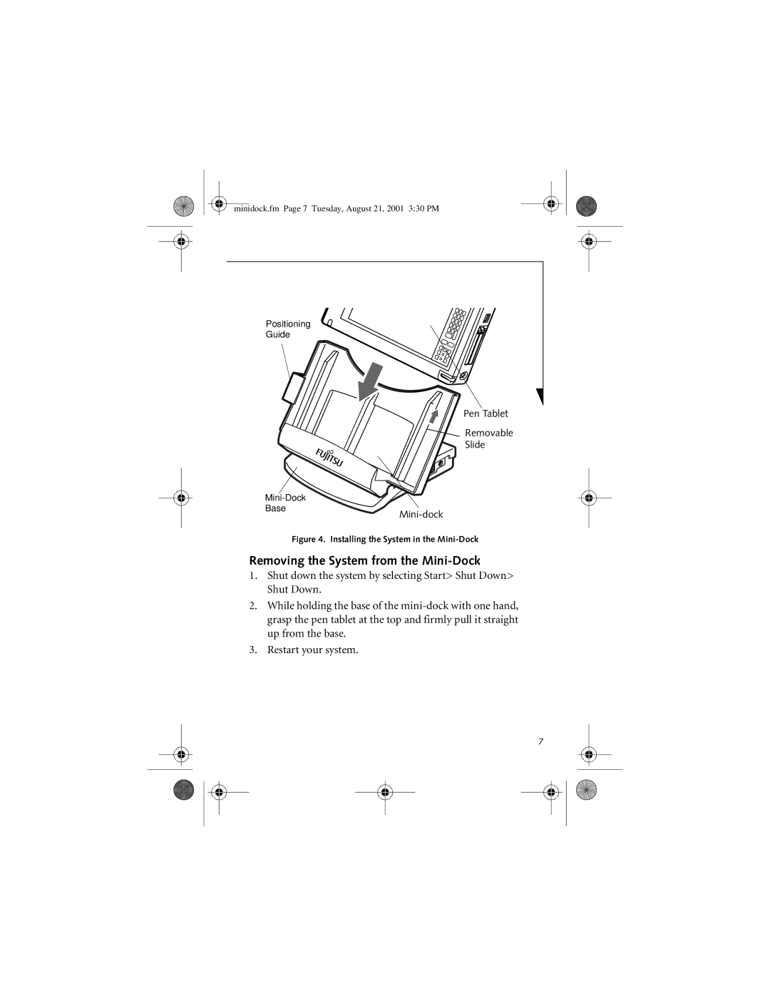 Fujitsu Siemens Computers FPCPR25 manual Removing the System from the Mini-Dock, Installing the System in the Mini-Dock 