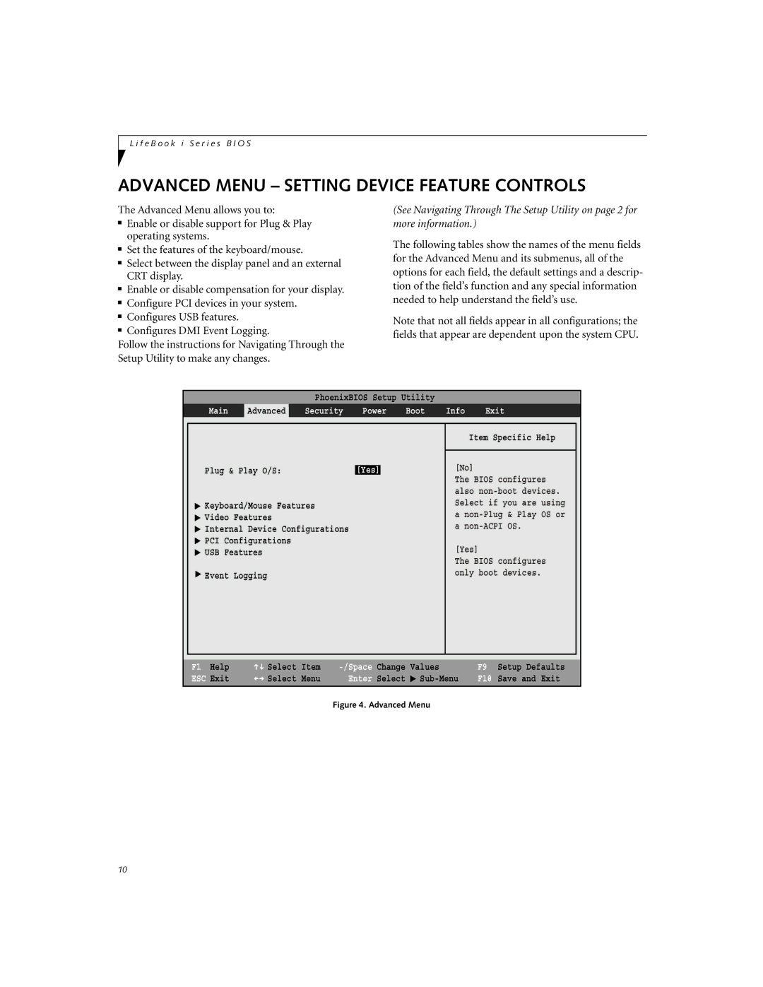 Fujitsu Siemens Computers i Series manual Advanced Menu Setting Device Feature Controls, Main, Boot Info Exit, Yes 