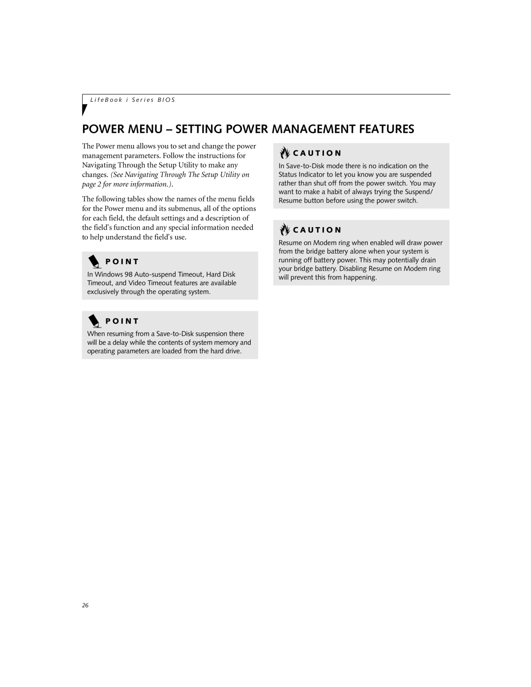 Fujitsu Siemens Computers i Series manual Power Menu Setting Power Management Features, U T I O N 