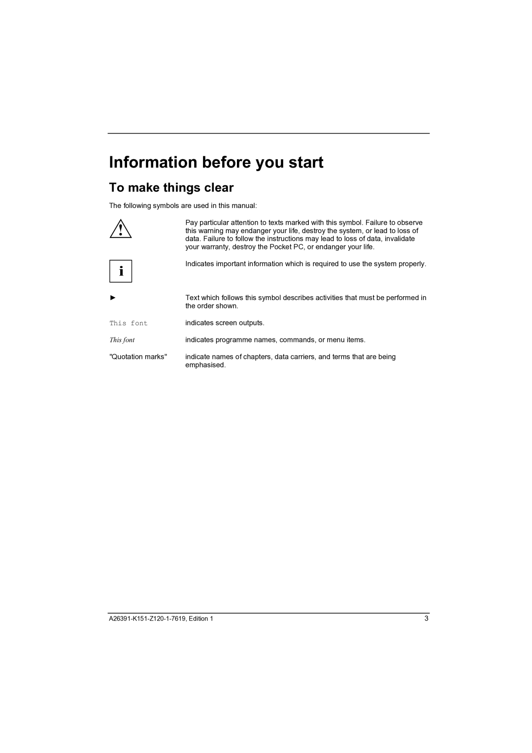 Fujitsu Siemens Computers LOOX 700 manual Information before you start, To make things clear 