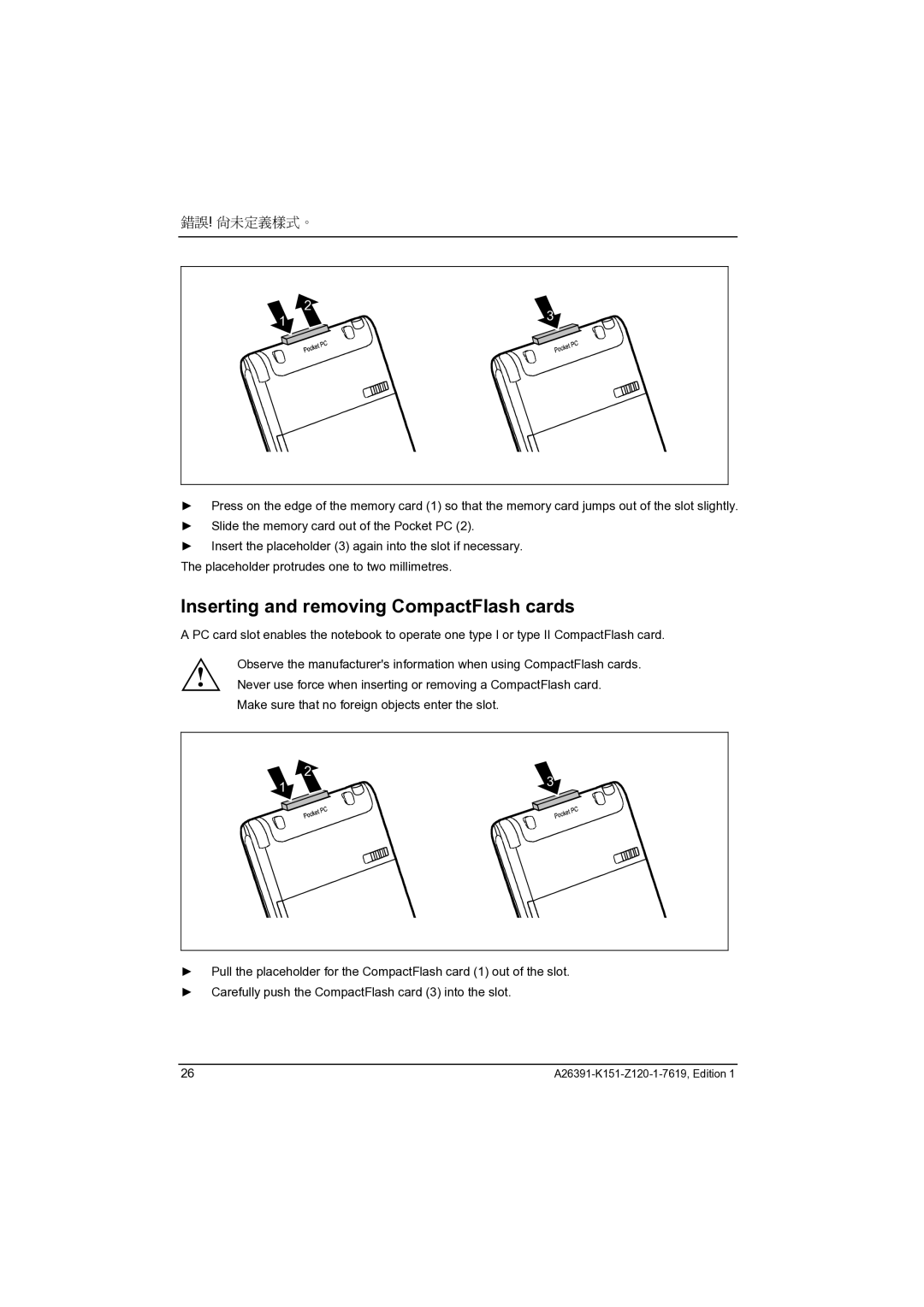 Fujitsu Siemens Computers LOOX 700 manual Inserting and removing CompactFlash cards, 錯誤! 尚未定義樣式。 