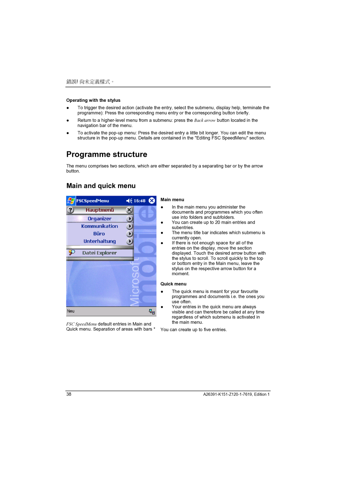 Fujitsu Siemens Computers LOOX 700 manual Programme structure, Main and quick menu, Operating with the stylus, Main menu 