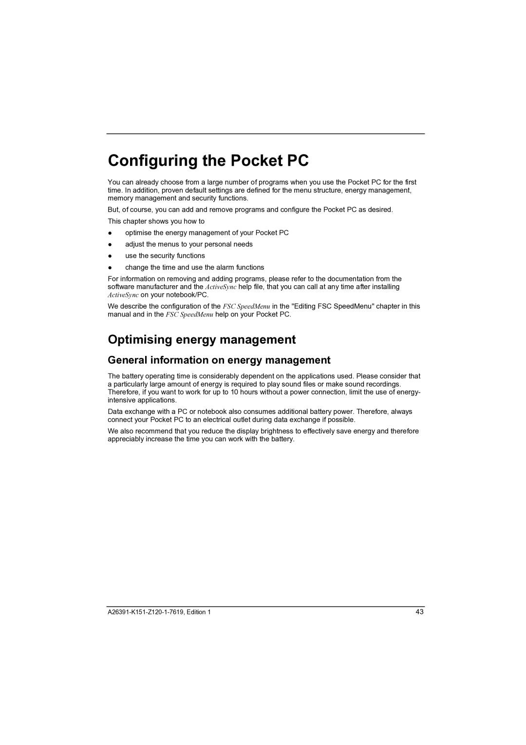 Fujitsu Siemens Computers LOOX 700 manual Configuring the Pocket PC, Optimising energy management 